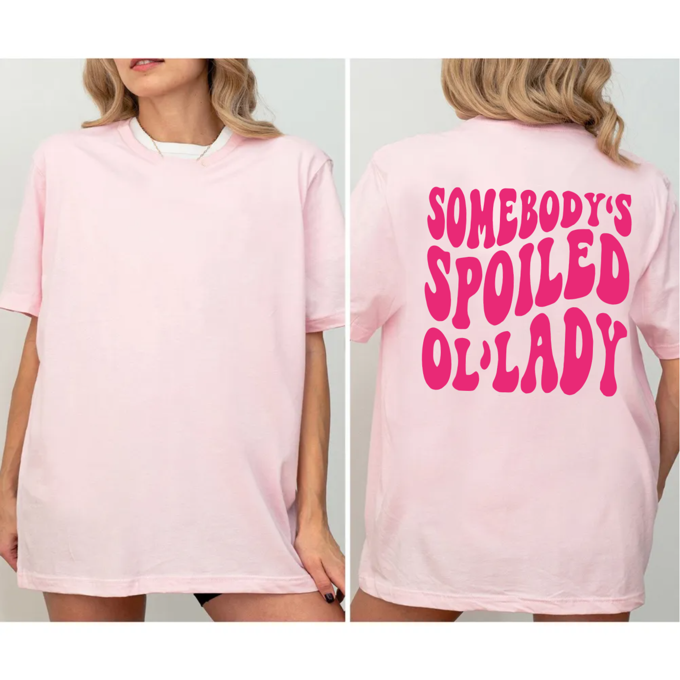 Somebody's Spoiled Ol'lady Shirt, Wife Shirt, Funny Graphic T Shirt, Spoiled Wife Tee, Spoiled Wife Shirt, Somebody's Spoiled, Unisex T-Shirt, Gifts For Her Women, Short Sleeve Tee Shirt, Gift Ideas For Her, Gifts For Birthday