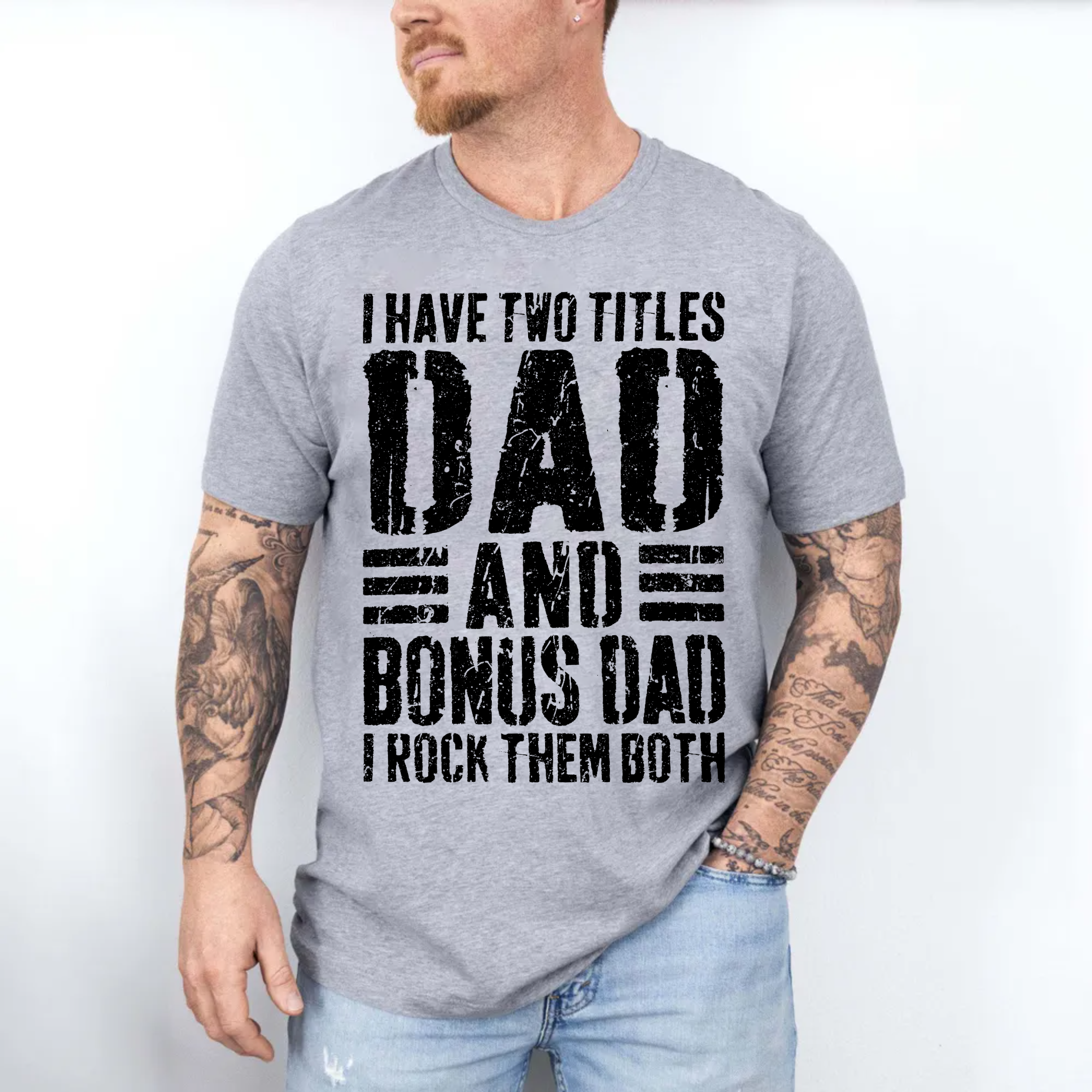 I Have Two Titles Dad And Bonus Dad I Rock Them Both T Shirt, Funny Stepdad Tshirt, Bonus Dad Gift Shirt, Unisex Short Sleeve Tee, Casual Clothing